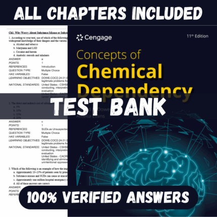 Test Bank for Concepts of Chemical Dependency, 11th Edition by Harold E. Doweiko