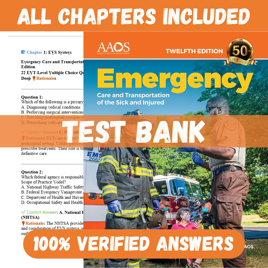 Test-Bank-for-Emergency-Care-and-transportation-of-the-sick-and-injured-12th-Ed1